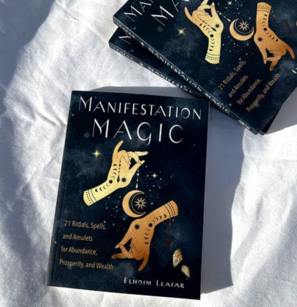 Manifestation Magic: 21 Rituals, Spells, and Amulets...