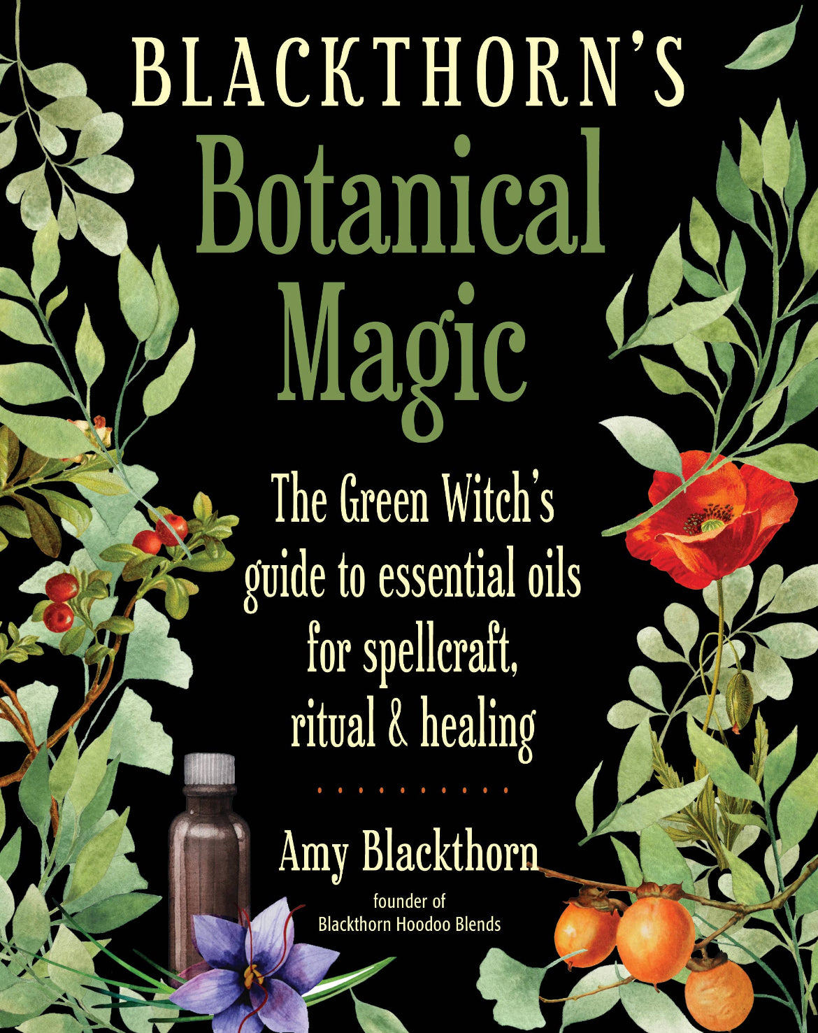 Blackthorn's Botanical Magic