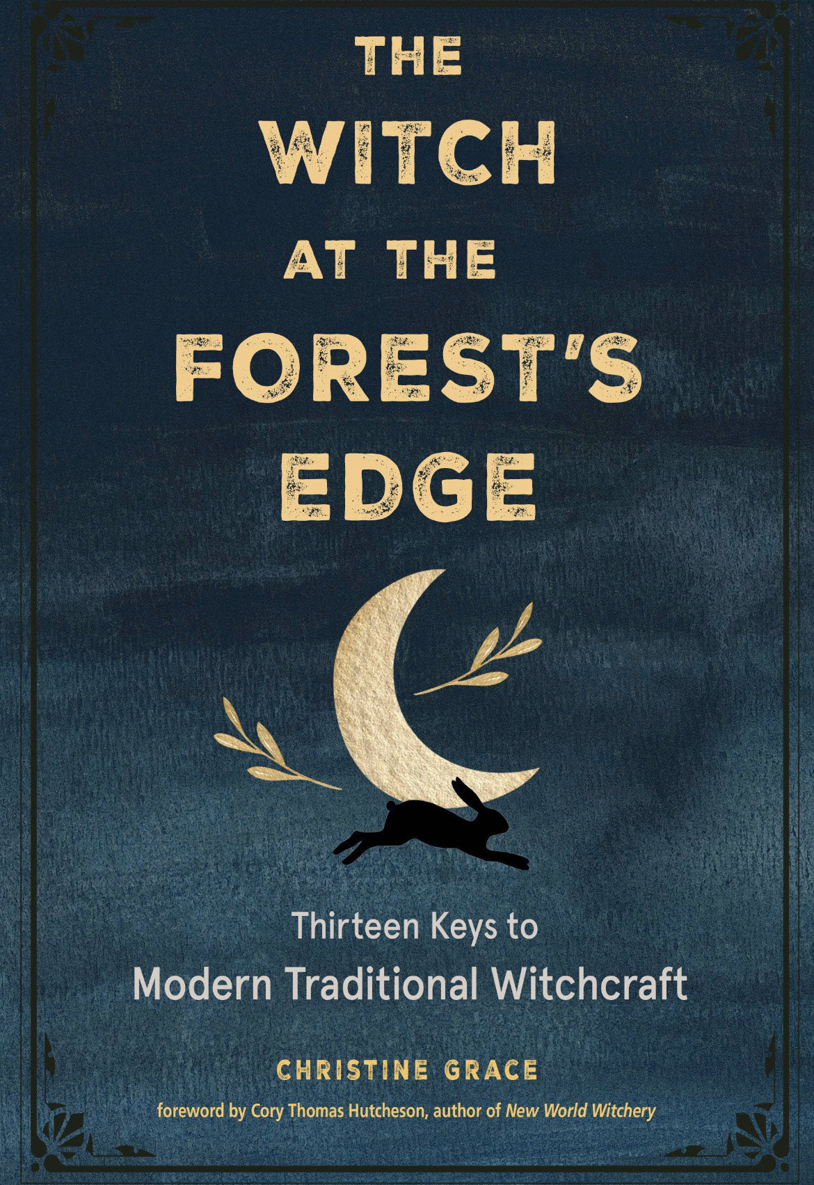 The Witch at the Forest's Edge Book